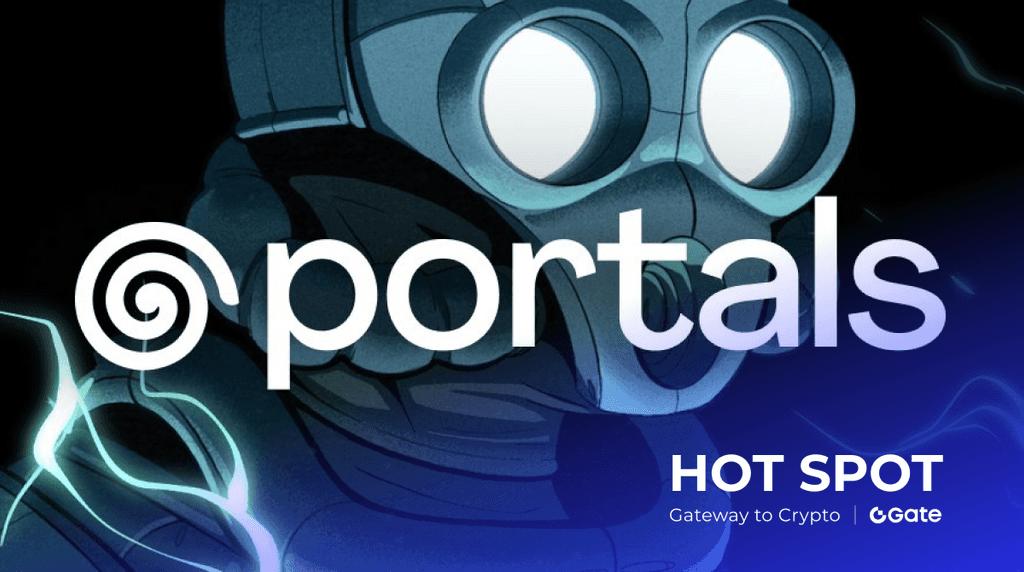 Portals 是什么？揭秘 PORTALS 代币的巨大潜力与价格预测