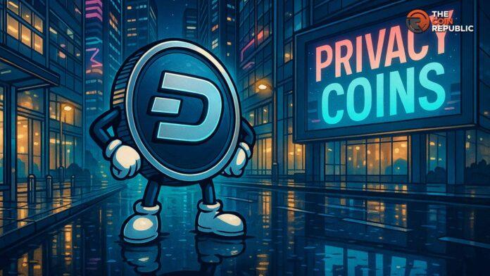 隐私币逆势而上，Dash、Zcash 等加密货币价格暴涨
